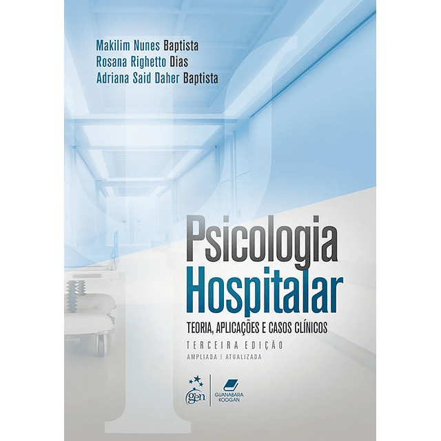 Psicologia Hospitalar Teoria Aplicacoes E Casos Clinicos