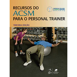 Recursos Do Acsm Para O Personal Trainer 3 Ed
