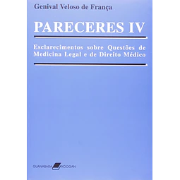Pareceres Iv Esclarecimentos Sobre Questoes De Medicina Leg
