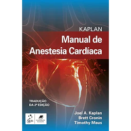 Kaplan Manual De Anestesia Cardíaca