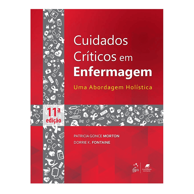 Cuidados Críticos Em Enfermagem Uma Abordagem Holística