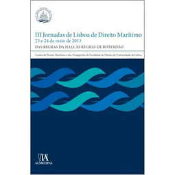 Iii Jornadas De Lisboa De Direito Marítimo 23 E 24 De Mai