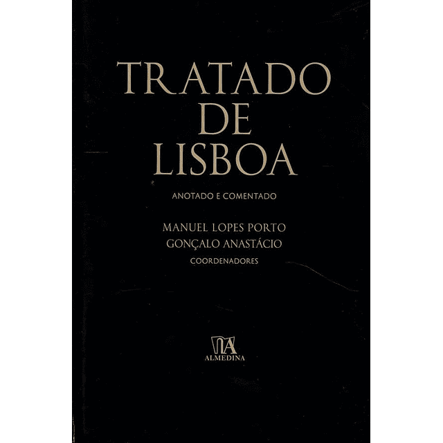 Tratado De Lisboa Anotado E Comentado