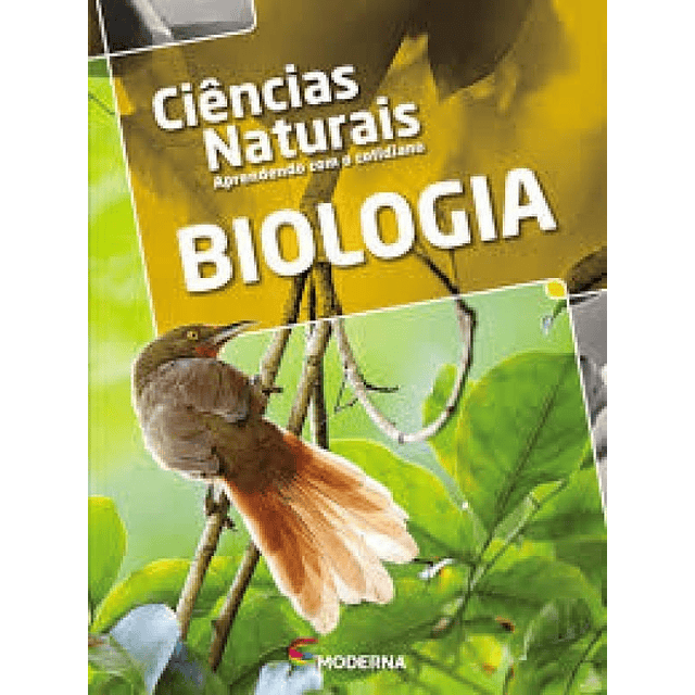 Aprendendo Com O Cotidiano Ciencias Da Natureza Biologia