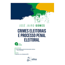 Crimes Eleitorais E Processo Penal Eleitoral