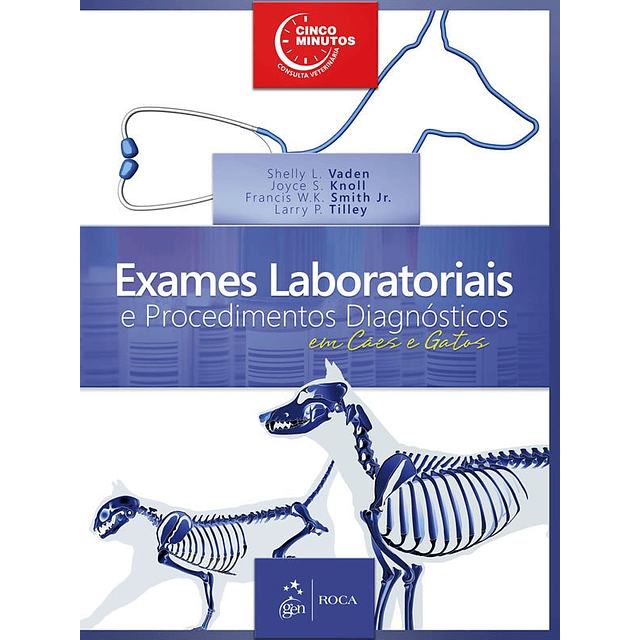 Exames Laboratoriais E Procedimentos Diagnosticos