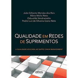 Qualidade Em Redes De Suprimentos A Qualidade Aplicada Ao S