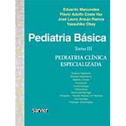 Pediatria Basica Tomo 3 Pediatria Clinica Especializada