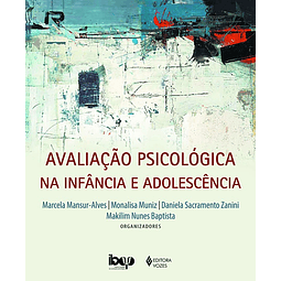 Avaliação Psicológica Na Infância E Adolescência