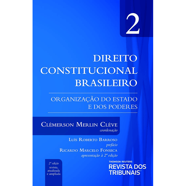 Direito Constitucional Brasileiro Volume 2 2° Edição