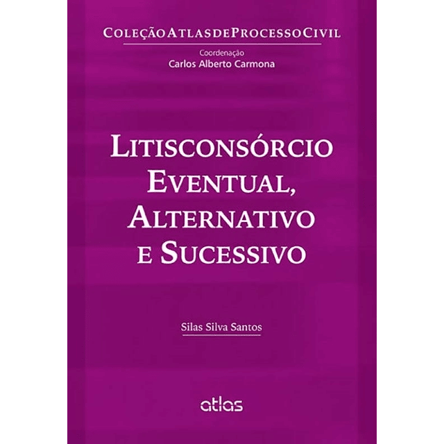 Litisconsórcio Eventual Alternativo E Sucessivo