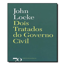 Dois Tratados Do Governo Civil