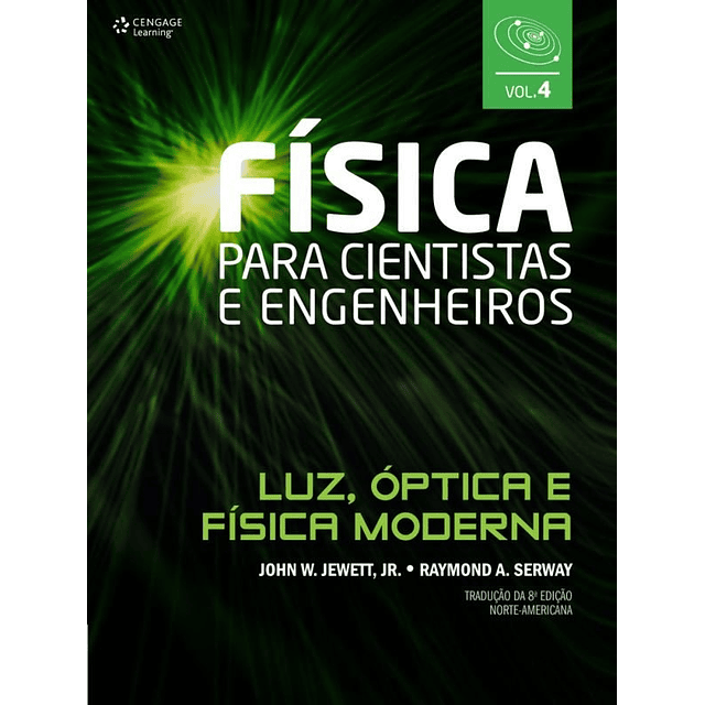 Física Para Cientistas E Engenheiros Vol 4 Luz Óptica