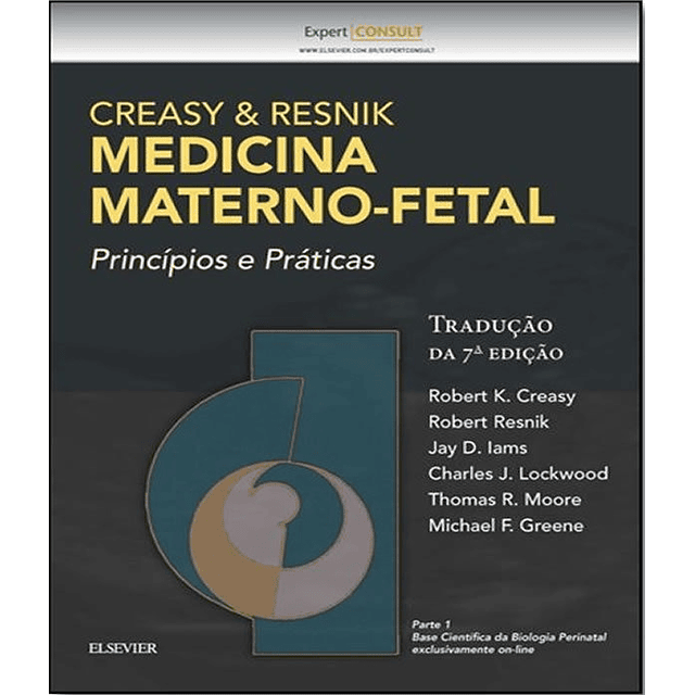 Creasy E Resnik Medicina Materno Fetal Traducao Da 7 Edica