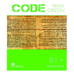 Code Green B2+ Student´s Book