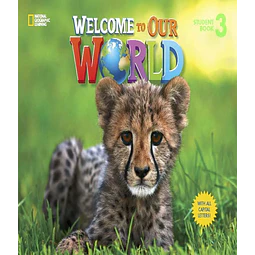 Welcome To Our World 3 Student Book All Caps