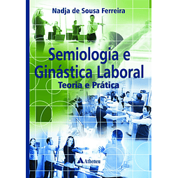 Semiologia E Ginástica Laboral Teoria E Prática