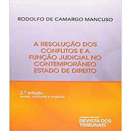 Resolucao Dos Conflitos E A Funcao Judicial No Contemporaneo