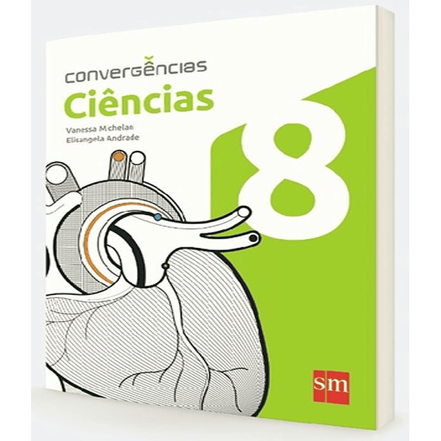 Convergencias Ciencias 8 Ano Ef Ii