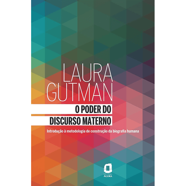 O Poder Do Discurso Materno Introdução À Metodologia De 