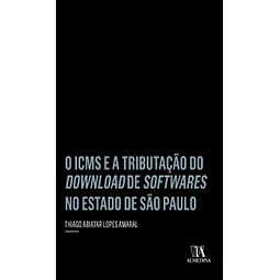 Icms E A Tributacao Do Download De Softwares No Estado De Sa
