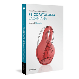 Psicopatologia Lacaniana Vol 2 Nosologia