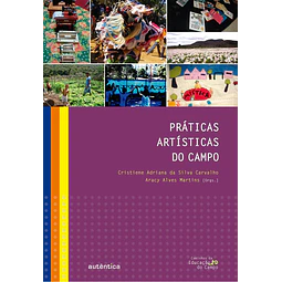 Práticas Artísticas Do Campo