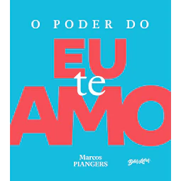 Poder Do Eu Te Amo O