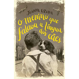 O Menino Que Falava A Língua Dos Cães