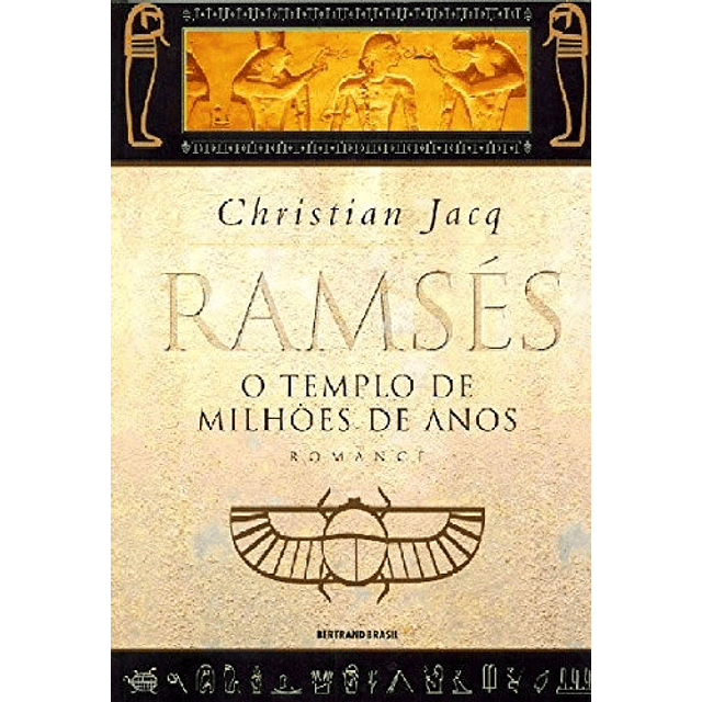 Ramsés O Templo De Milhões De Anos vol 2 