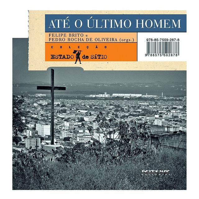 Até O Último Homem Visões Cariocas Da Administração Ar