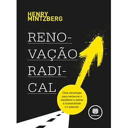 Renovação Radical Uma Estratégia Para Restaurar O Equil