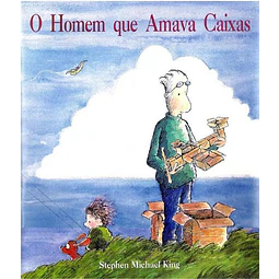 Homem Que Amava Caixas O