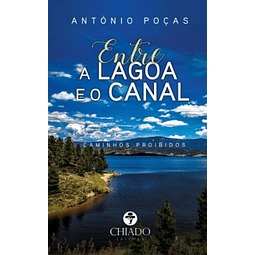 Entre A Lagoa E O Canal