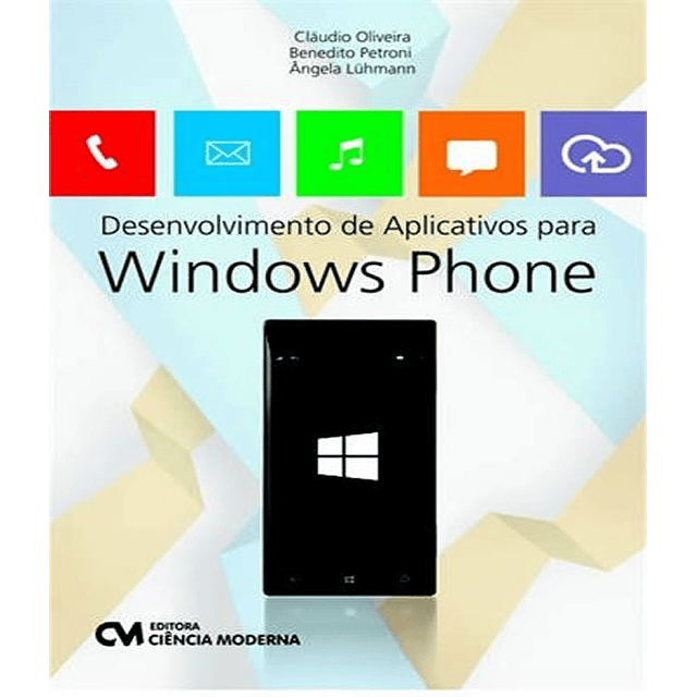 Desenvolvimento De Aplicativos Para Windows Phone