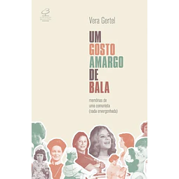 Um Gosto Amargo De Bala