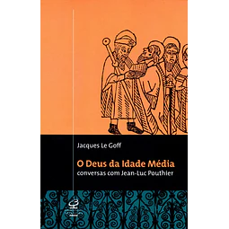 O Deus Da Idade Média