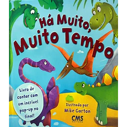 Ha Muito Muito Tempo