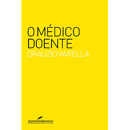O Médico Doente