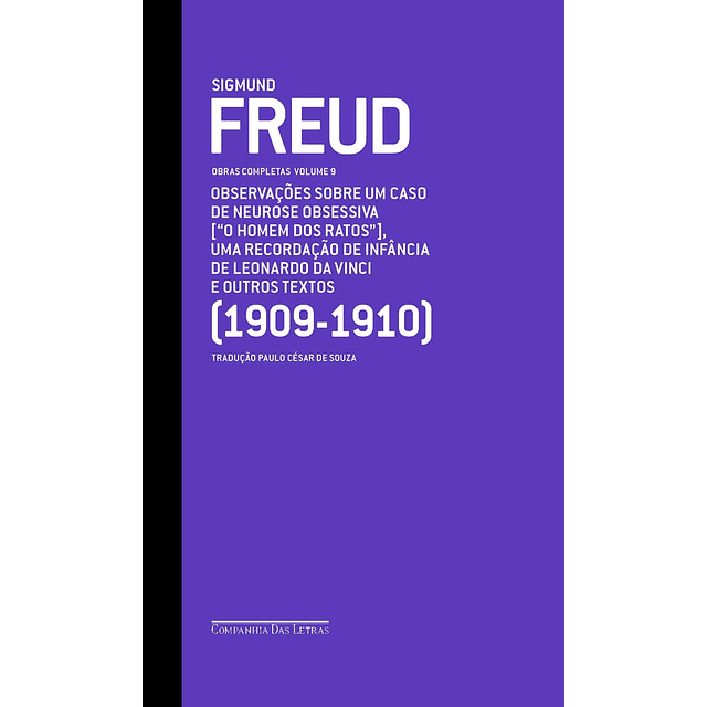 Freud 1909 1910 Observações Sobre Um Caso De Neurose Obs