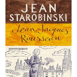 Jean jacques Rousseau A Transparência E O Obstáculo