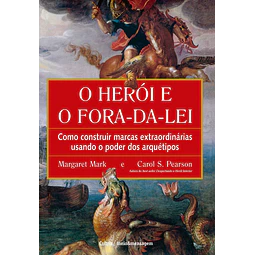 O Herói E O Fora Da Lei