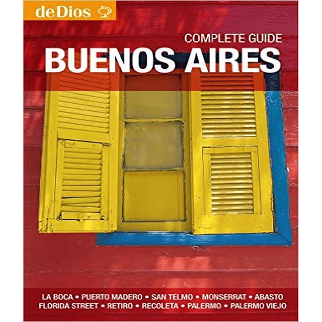 Complete Guide Buenos Aires