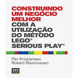 Construindo Um Negócio Melhor Com A Utilização Do Método