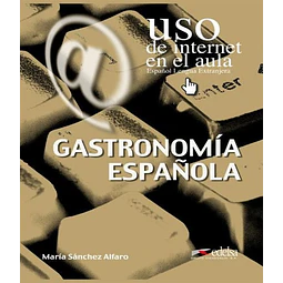 Gastronomia Espanola uso De Internet En El Aula 