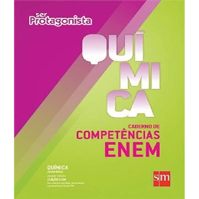 Ser Protagonista Quimica Caderno De Competencias Enem 