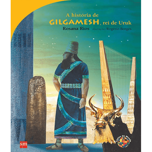 Historia De Gilgamesh Rei De Uruk