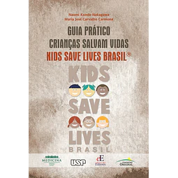 Guia Prático Crianças Salvam Vidas Kids Save Lives Brasil