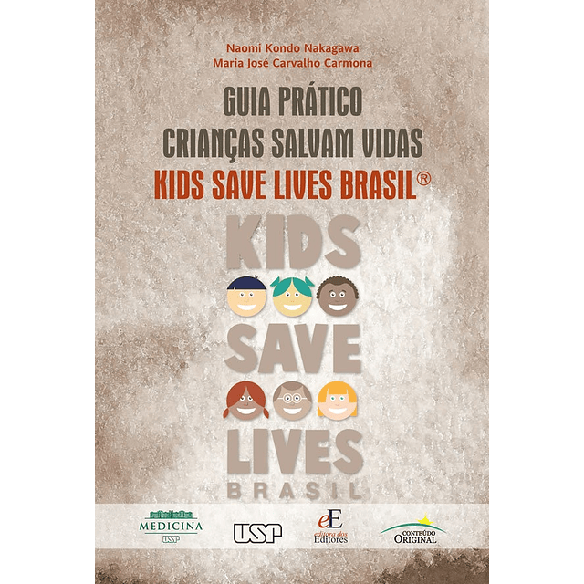 Guia Prático Crianças Salvam Vidas Kids Save Lives Brasil