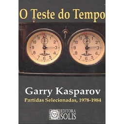 O Teste Do Tempo Partidas Selecionadas 1978 1984